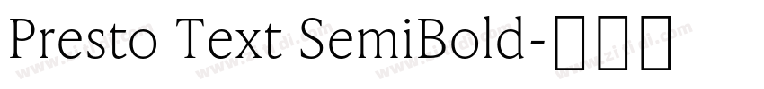 Presto Text SemiBold字体转换